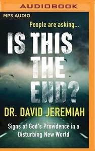 Is This the End? (Unabridged, Mp3) Is This the End? (Unabridged, Mp3)