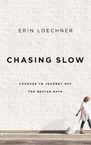Chasing Slow (Unabridged, 6 Cds) Chasing Slow (Unabridged, 6 Cds)