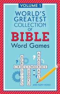 Worlds Greatest Collection of Bible Word Games #01 Worlds Greatest Collection of Bible Word Games #01