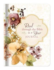 Read Through the Bible in a Year Journal Read Through the Bible in a Year Journal