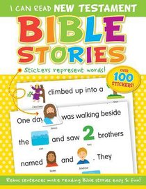 New Testament Bible Stories (With Over 100 Stickers) (I Can Read Series) New Testament Bible Stories (With Over 100 Stickers) (I Can Read Series)