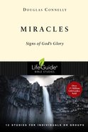Miracles (Lifeguide Bible Study Series) Paperback