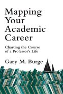 Mapping Your Academic Career Paperback