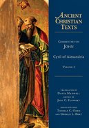 Commentary on John (Volume 1) (Ancient Christian Texts Series) Hardback