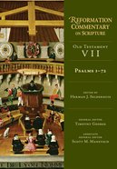 Psalms 1-72 (Reformation Commentary On Scripture Series) Hardback