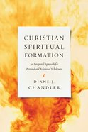 Christian Spiritual Formation Paperback