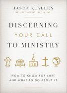 Discerning Your Call to Ministry: 10 Questions to Help You Decide Hardback