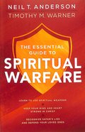 The Essential Guide to Spiritual Warfare Paperback