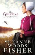 The Quieting (#02 in The Bishop's Family Series) Paperback
