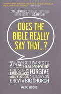 Does the Bible Really Say That? Paperback