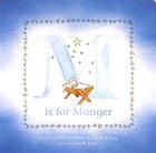 Is For Manger Board Book