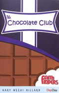 The Chocolate Club (Faith Finders Series) Paperback