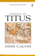 Sermons on Titus Hardback