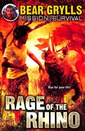 Rage of the Rhino (#07 in Mission Survival Series) Paperback
