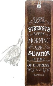 Bookmark With Tassel: Finishing Strong: O Lord, Be Our Strength, (Beige/tan) Bookmark With Tassel: Finishing Strong: O Lord, Be Our Strength, (Beige/tan)