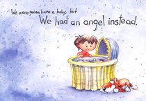 We Were Gonna Have a Baby, But We Had An Angel Instead We Were Gonna Have a Baby, But We Had An Angel Instead