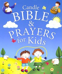 Candle Bible & Prayers For Kids Candle Bible & Prayers For Kids