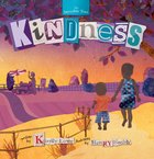 Kindness (#05 in Invisible Tree Series) Hardback