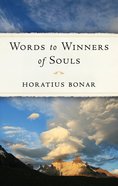 Words to Winners of Souls Paperback