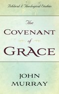 The Covenant of Grace Paperback