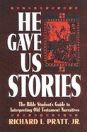 He Gave Us Stories Paperback
