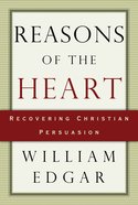 Reasons of the Heart Paperback
