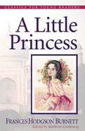 A Little Princess (Classics For Young Readers Series) Paperback