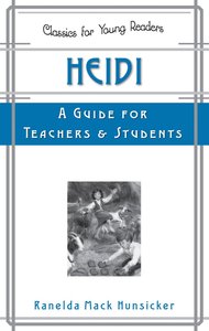 Heidi - a Guide For Teachers and Students Heidi - a Guide For Teachers and Students