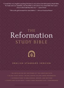 The ESV Reformation Study Bible (2nd Edition) The ESV Reformation Study Bible (2nd Edition)