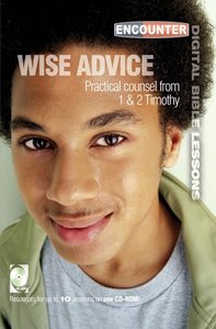 Wise Advice (Digital Bible Lessons Series) Wise Advice (Digital Bible Lessons Series)