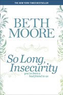 So Long, Insecurity Paperback