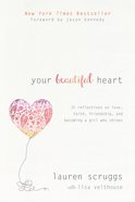 Your Beautiful Heart Paperback