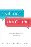 Real Men Don't Text Paperback