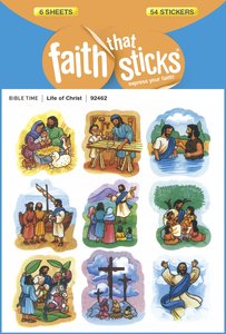 Life of Christ (6 Sheets, 54 Stickers) (Stickers Faith That Sticks Series) Life of Christ (6 Sheets, 54 Stickers) (Stickers Faith That Sticks Series)