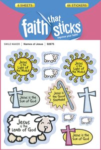 Names of Jesus (6 Sheets, 66 Stickers) (Stickers Faith That Sticks Series) Names of Jesus (6 Sheets, 66 Stickers) (Stickers Faith That Sticks Series)