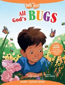 All Gods Bugs (Incl. Stickers & Puzzles) (Faith That Sticks Story & Activity Book Series) All Gods Bugs (Incl. Stickers & Puzzles) (Faith That Sticks Story & Activity Book Series)