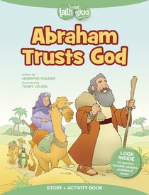 Abraham Trusts God (Incl. Stickers & Puzzles) (Faith That Sticks Story & Activity Book Series) Abraham Trusts God (Incl. Stickers & Puzzles) (Faith That Sticks Story & Activity Book Series)