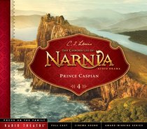 Prince Caspian (Unabridged) (#04 in Chronicles Of Narnia Audio Series) Prince Caspian (Unabridged) (#04 in Chronicles Of Narnia Audio Series)