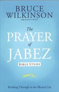Prayer of Jabez (Study Guide) (#01 in Breakthrough Series) Paperback