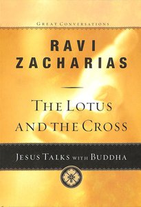 The Lotus and the Cross (#01 in Great Conversations Series) The Lotus and the Cross (#01 in Great Conversations Series)