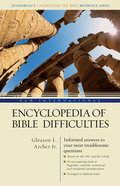 New International Encyclopedia of Bible Difficulties (Zondervan's Understand The Bible Reference Series) Hardback