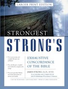 The Strongest Strong's (Larger Print Edition) Hardback