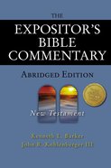 New Testament (Expositor's Bible Commentary Series) Hardback