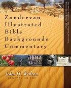 Minor Prophets, Job, Psalms, Proverbs, Ecclesiastes, Song of Songs (Zondervan Illustrated Bible Backgrounds Commentary Series) Hardback