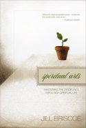 The Spiritual Arts Paperback