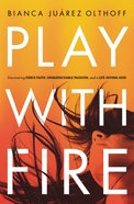 Play With Fire Paperback