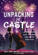 Beyond the Castle: A Guide to Discovering Your Happily Ever After Hardback