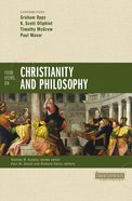 Four Views on Christianity and Philosophy (Counterpoints Series) Paperback