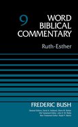 Ruth/Esther (#09 in Word Biblical Commentary Series) Hardback
