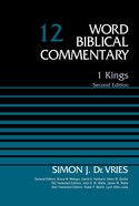 1 Kings (#12 in Word Biblical Commentary Series) Hardback